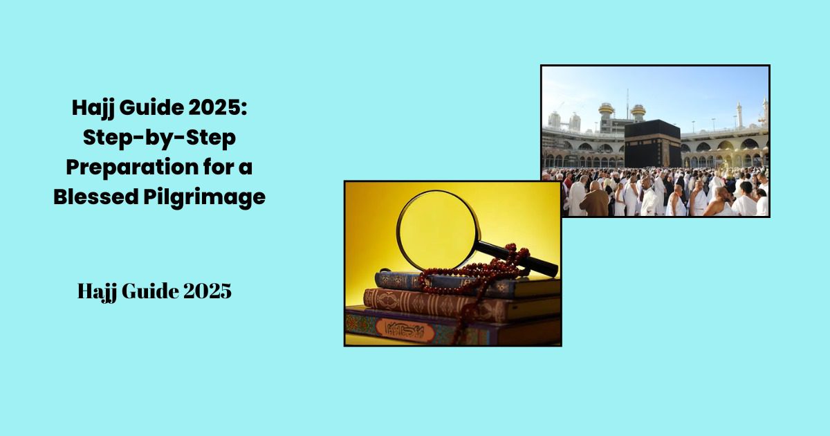 Hajj Guide 2025 Pilgrims performing Tawaf around the Kaaba in Makk