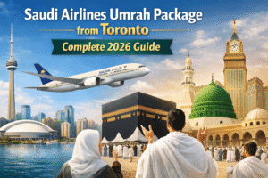 Saudi Airlines Umrah package from Toronto 2026 with pilgrims, Kaaba, Prophet's Mosque, and Toronto skyline featuring CN Tower, airplane flying between destinations.